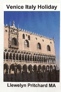 bokomslag Venice Italy Holiday: : Italia, festivos, Venecia, viaxes, turismo