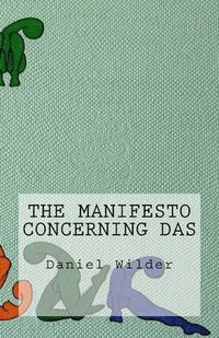 bokomslag The Manifesto Concerning Das