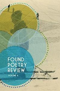 bokomslag Found Poetry Review (Volume 6)