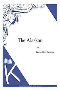 The Alaskan 1