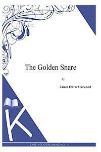 The Golden Snare 1