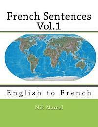 bokomslag French Sentences Vol.1: English to French