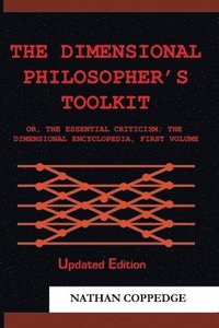 bokomslag The Dimensional Philosopher's Toolkit