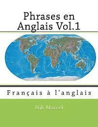 Phrases en Anglais Vol.1: Français à l'anglais 1