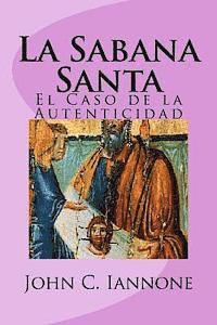 bokomslag La Sabana Santa: El Caso de la Autenticidad