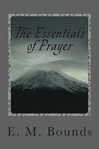 bokomslag The Essentials of Prayer