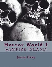 bokomslag Horror World: Vampire Island