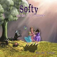 bokomslag Softy and the Tiny Princesses