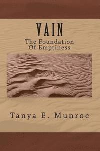 V A I N: The Foundation Of Emptiness 1