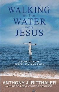 Walking on the Water with Jesus 1