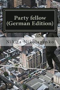 bokomslag Party fellow (German Edition)