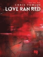 bokomslag Chris Tomlin - Love Ran Red