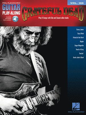 Hal Leonard Publishing Corporation - Grateful Dead: Guitar Play-Along Vol. 186, Häftad