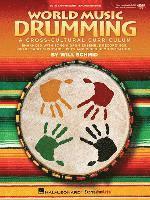 bokomslag World Music Drumming: Teacher/DVD-ROM (20th Anniversary Edition): A Cross-Cultural Curriculum Enhanced with Song & Drum Ensemble Recordings, Pdfs and