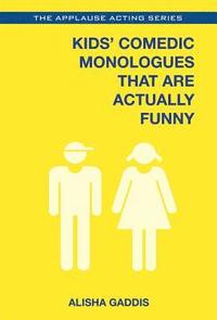 bokomslag Kids' Comedic Monologues That Are Actually Funny