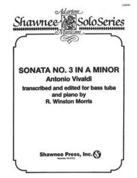 bokomslag Sonata No. 3 in a Minor: Tuba in C (B.C.) and Piano