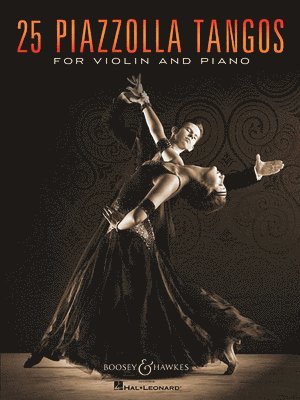 bokomslag 25 Piazzolla Tangos for Violin and Piano