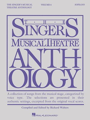 Singer's Musical Theatre Anthology - Volume 6 Soprano Book