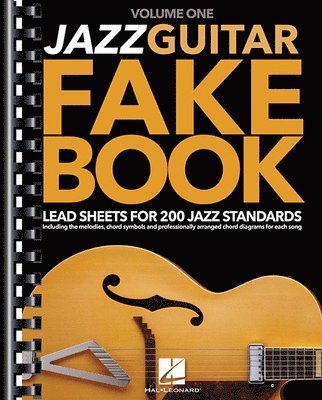 bokomslag Jazz Guitar Fake Book - Volume 1: Lead Sheets for 200 Jazz Standards