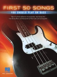 bokomslag First 50 Songs You Should Play on Bass