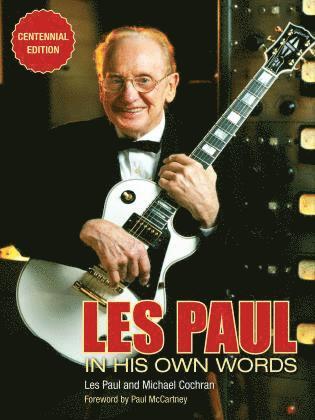 bokomslag Les Paul in His Own Words