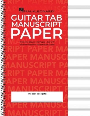 Hal Leonard Corp - Guitar Tablature Manuscript Paper Wire-Bound Blank Sheet Music Book 11 Tablature Staves Per Page for Guitarists and Composers, Häftad