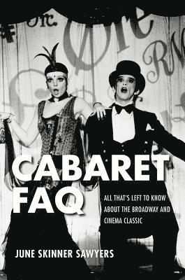June Sawyers - Cabaret FAQ, Häftad