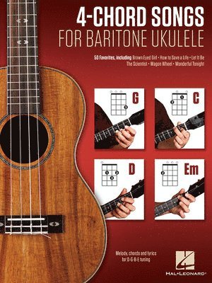 bokomslag 4-Chord Songs for Baritone Ukulele (G-C-D-Em)