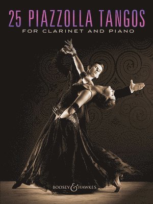 bokomslag 25 Piazzolla Tangos for Clarinet and Piano