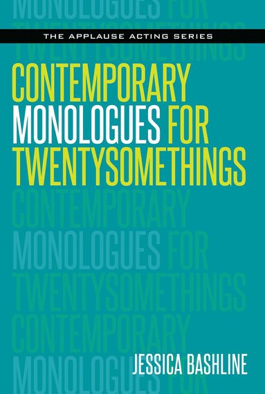 bokomslag Contemporary Monologues for Twentysomethings