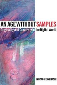 bokomslag An Age Without Samples