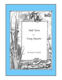 bokomslag Small Tunes for Young Harpists