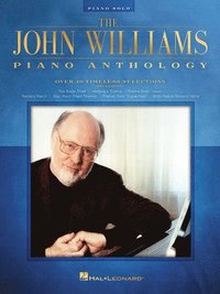 bokomslag The John Williams Piano Anthology