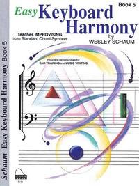 bokomslag Easy Keyboard Harmony: Book 5 Early Advanced Level