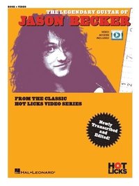 bokomslag The Legendary Guitar of Jason Becker from the Classic Hot Licks Video Series (Book/Online Media)