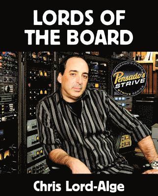 Chris Lord-Alge - Lords of the Board, Häftad