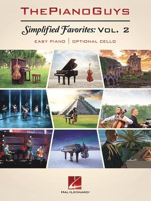 The Piano Guys - Simplified Favorites, Volume 2: Easy Piano with Optional Cello, Häftad