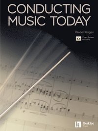 bokomslag Conducting Music Today