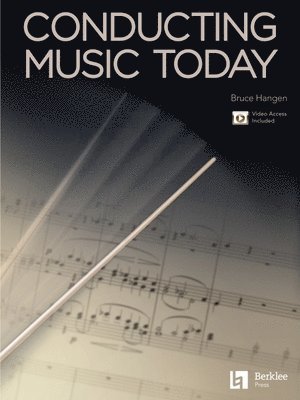 bokomslag Conducting Music Today