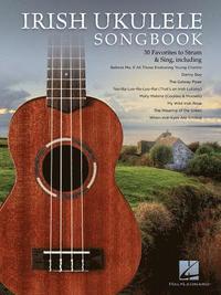 bokomslag Irish Ukulele Songbook - 30 favorites to strum & sing
