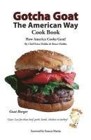 bokomslag Gotcha Goat the American Way Cook Book