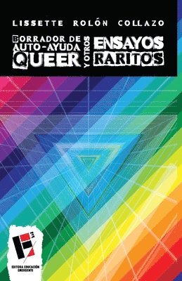 Borrador de autoayuda queer y otros ensayos raritos 1