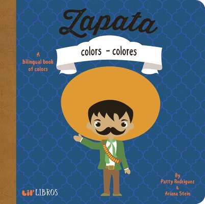 Patty Rodriguez, Ariana Stein - Zapata: Colors / Colores, Kartonnage