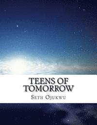 bokomslag Teens of Tommorow