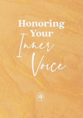 Honoring Your Inner Voice 1