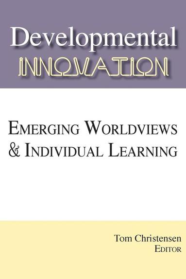 Tom Christensen - Developmental Innovation, Häftad