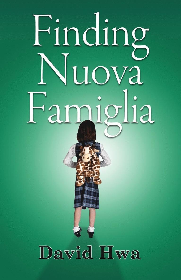 Finding Nuova Familgia 1