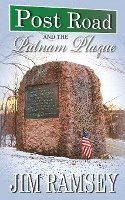 Jim Ramsey - Post Road and the Putnam Plaque (Post Road Books Book 2), Häftad