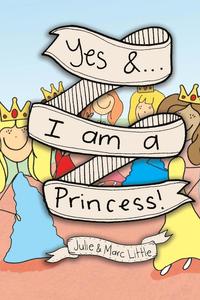 bokomslag Yes &...I am a Princess!