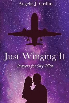 Just Winging It